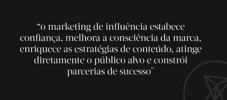 A importância do marketing de influência